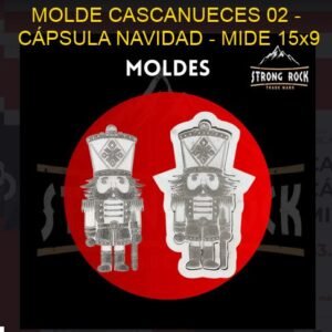 Molde Cascanueces 02 - Cápsula Navidad - 15x9